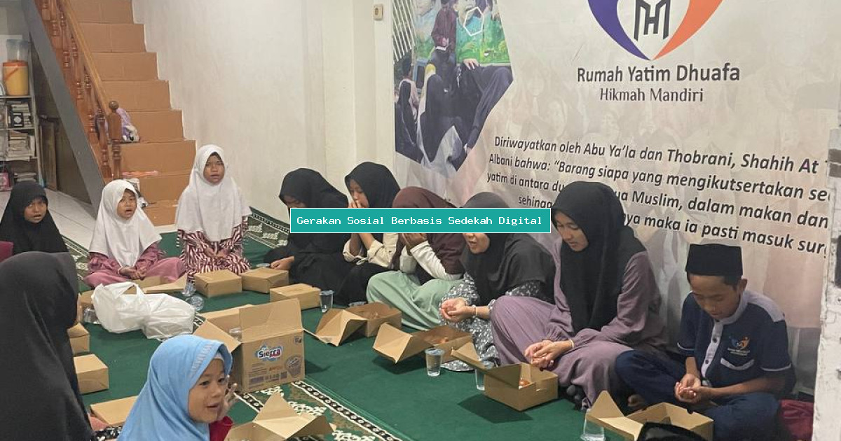 Gerakan Sosial Berbasis Sedekah Digital